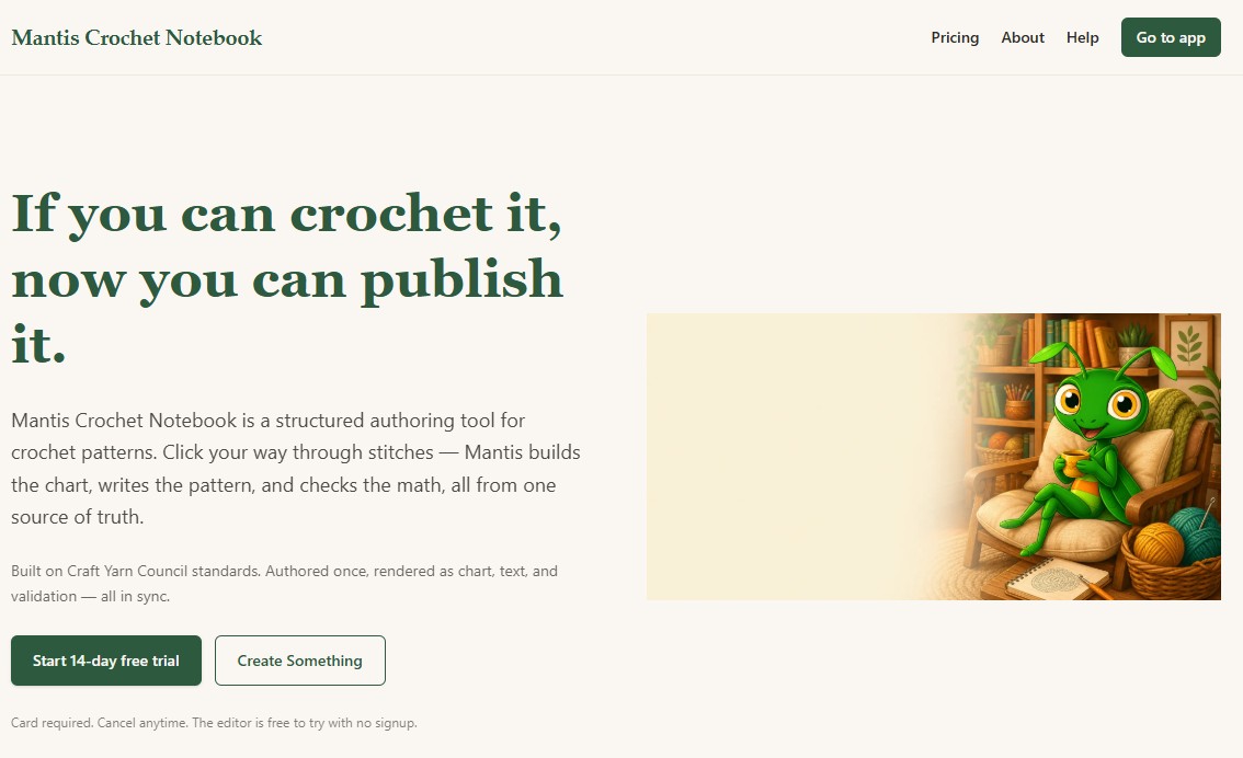 Mantis Crochet Notebook landing page: 'If you can crochet it, now you can publish it.'